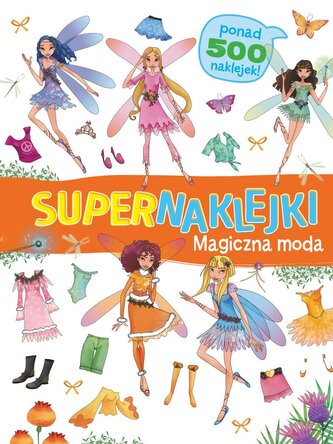 Supernaklejki: Magiczna moda