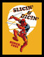 Obraz na zeď - Deadpool - Slicin & Dicin, 34.3 x 44.5 cm
