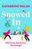 Snowed In