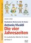 Antonio Vivaldi - Die vier Jahreszeiten