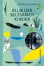 Klub der seltsamen Kinder