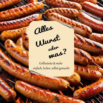 Alles Wurst oder was?