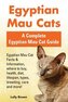 Egyptian Mau Cats: Egyptian Mau Cat Facts & Information, where to buy, health, diet, lifespan, types, breeding, care and more! A