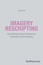 Imagery Rescripting