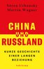 China und Russland