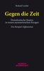 Gegen die Zeit