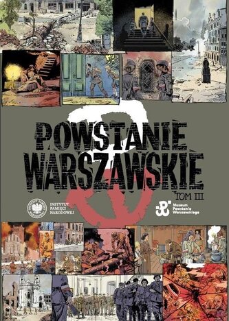 Powstanie Warszawskie. Komiks paragrafowy. Tom 3 Powstanie Warszawskie. Komiks paragrafowy. Tom 3