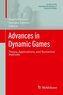 Advances in Dynamic Games