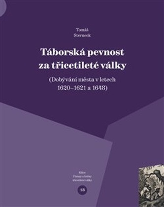 Táborská pevnost a třicetileté války