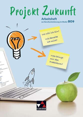 Arbeitsheft zur Berufsorientierung im Modul BO9