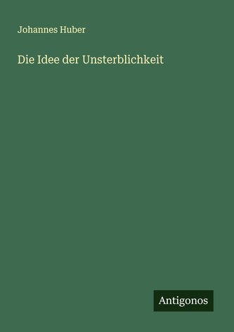 Die Idee der Unsterblichkeit