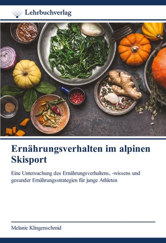 Ernährungsverhalten im alpinen Skisport