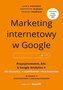 Marketing internetowy w Google. Pozycjonowanie, Ads & Google Analytics 4 dla biznesu, e-commerce, marketerów