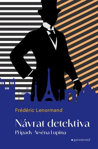 Případy Arsena Lupina 1: Návrat detektiva Případy Arsena Lupina 1: Návrat detektiva