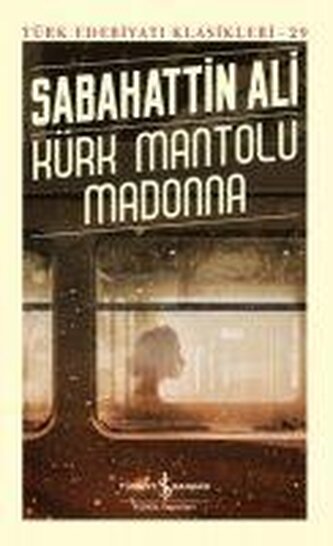 Kürk Mantolu Madonna Ciltli