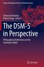 The DSM-5 in Perspective