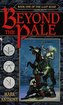 Beyond the Pale