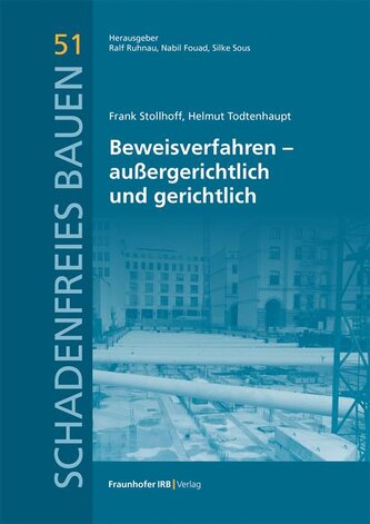 Beweisverfahren - außergerichtlich und gerichtlich