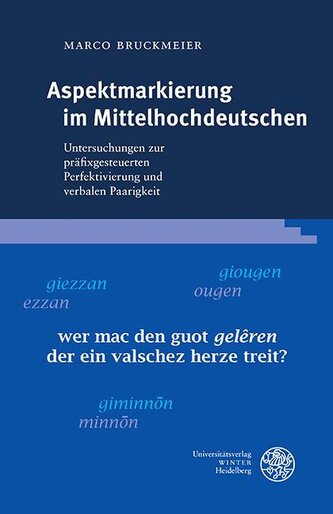 Aspektmarkierung im Mittelhochdeutschen