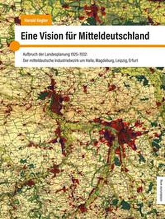 Eine Vision für Mitteldeutschland