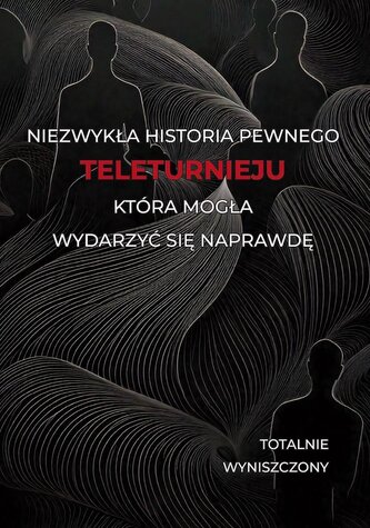 Historia pewnego teleturnieju, która mogła...