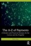 The A-Z of Payments
