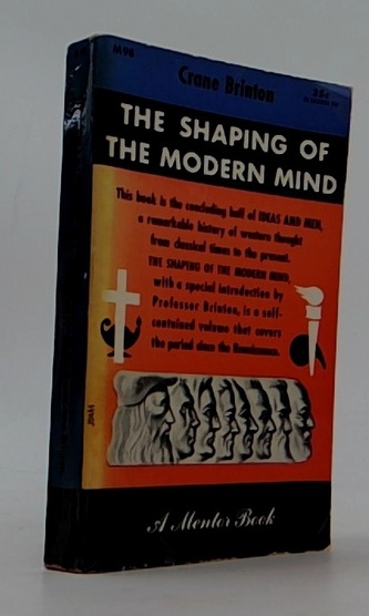 The shaping of the modern mind