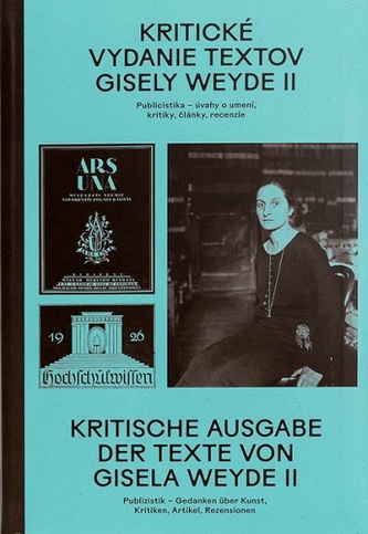 Kritické vydanie textov Gisely Weyde II