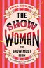 The Show Woman