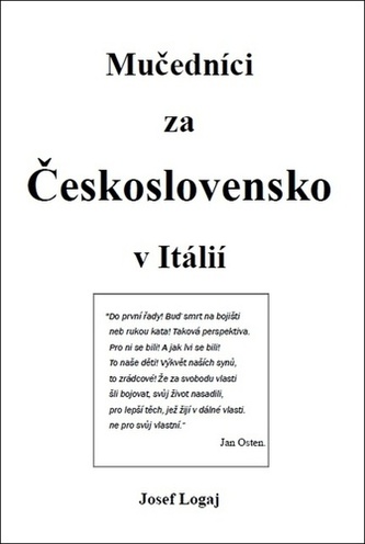 Mučedníci za Československo v Itálií Mučedníci za Československo v Itálií
