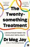The Twentysomething Treatment