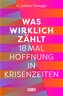 Was wirklich zählt