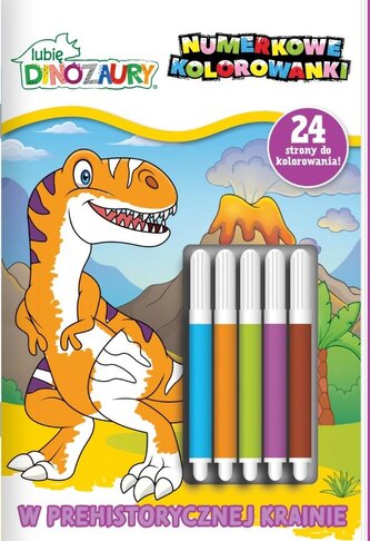 W prehistorycznej krainie. Lubię Dinozaury. Numerkowe kolorowanki