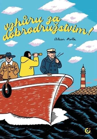 Vzhůru za dobrodružstvím!