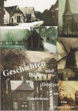 Geschichten, Bilder und Döntjes aus Ganderkesee