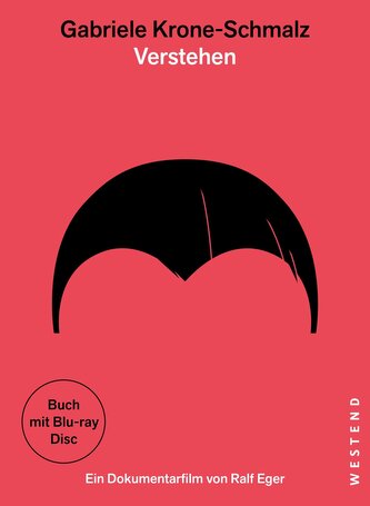 Gabriele Krone-Schmalz - Verstehen. Mit Blu-ray