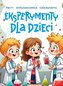 Eksperymenty dla dzieci