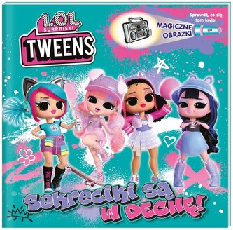 Sekreciki są w dechę!. L.O.L. Surprise! Magiczne obrazki