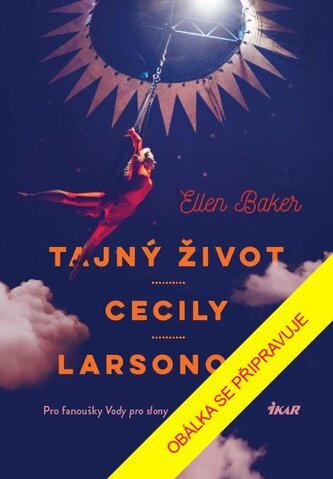 Tajný život Cecily Larsonové