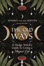 The Old Ways
