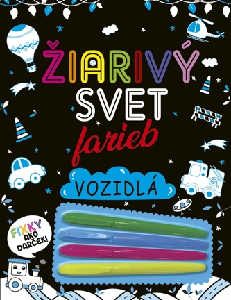 Žiarivý svet farieb: Vozidlá