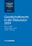 Gesellschaftsrecht in der Diskussion 2024