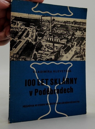 100 let sklárny v Poděbradech