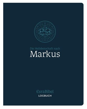 EsraBibel - Logbuch Markus-Evangelium