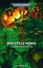 Warhammer 40.000 - Der Stille König