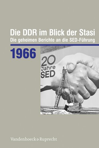 Die DDR im Blick der Stasi 1966