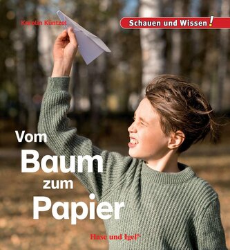 Vom Baum zum Papier