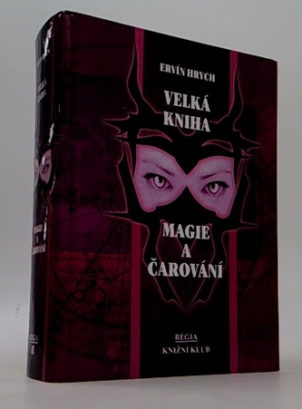 Velká kniha magie a čarování