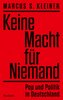 Keine Macht für Niemand. Pop und Politik in Deutschland