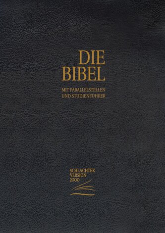 Schlachter 2000 Bibel - Standardausgabe (Kalbsleder-Ausgabe, flexibler Einband, Goldschnitt, schwarz)